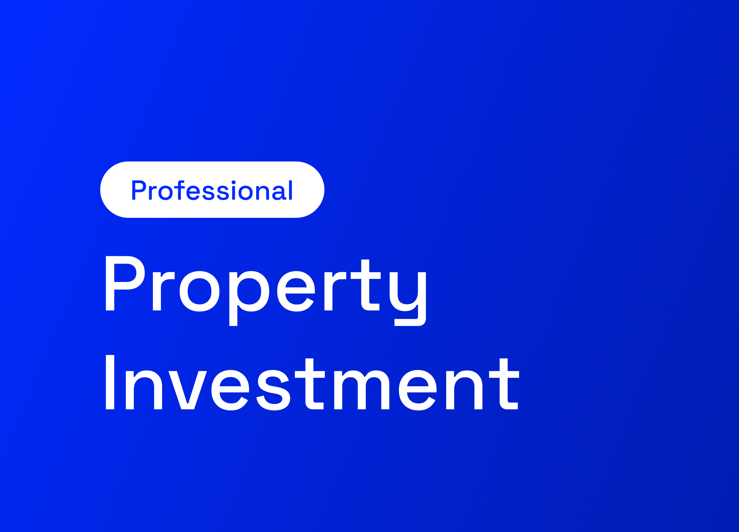 Prof - Property Investment